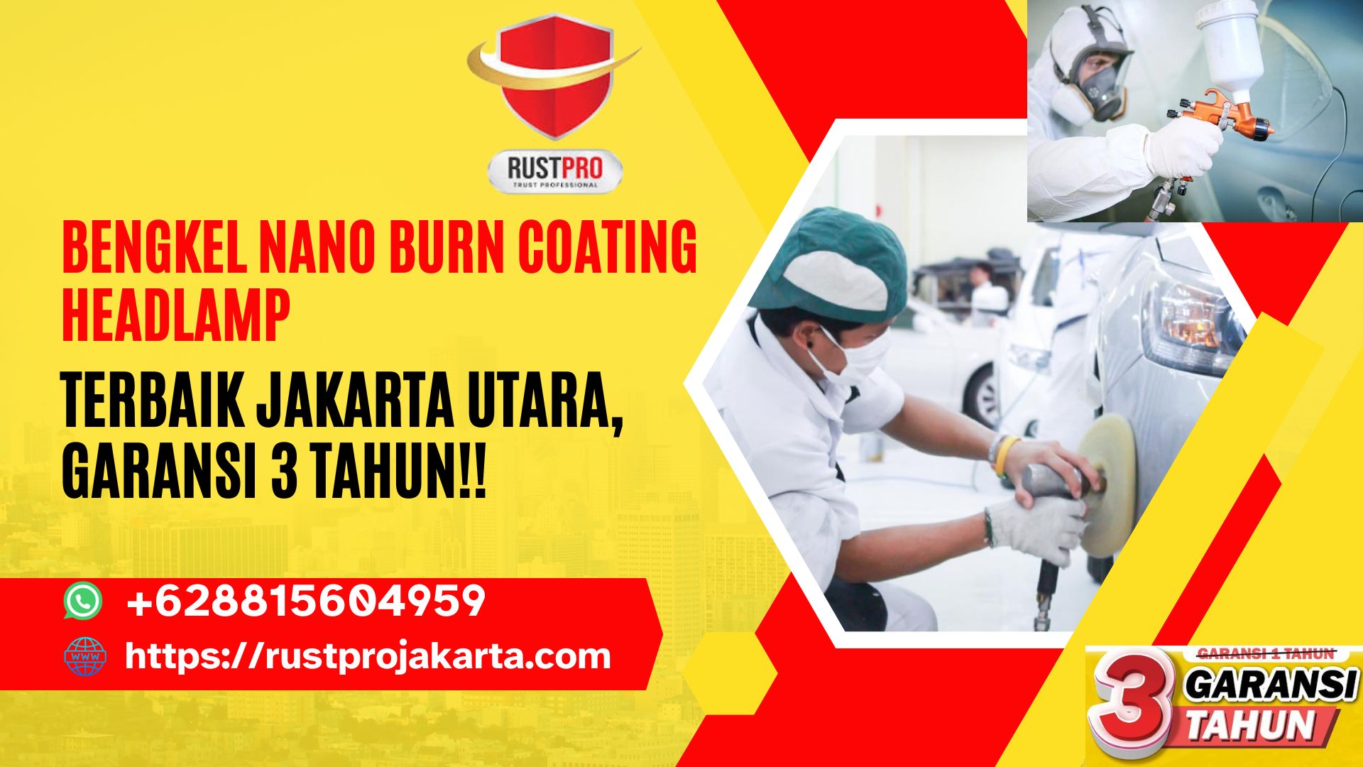 Bengkel Nano Burn Coating Headlamp Terbaik Jakarta Utara, Garansi 3 Tahun!!