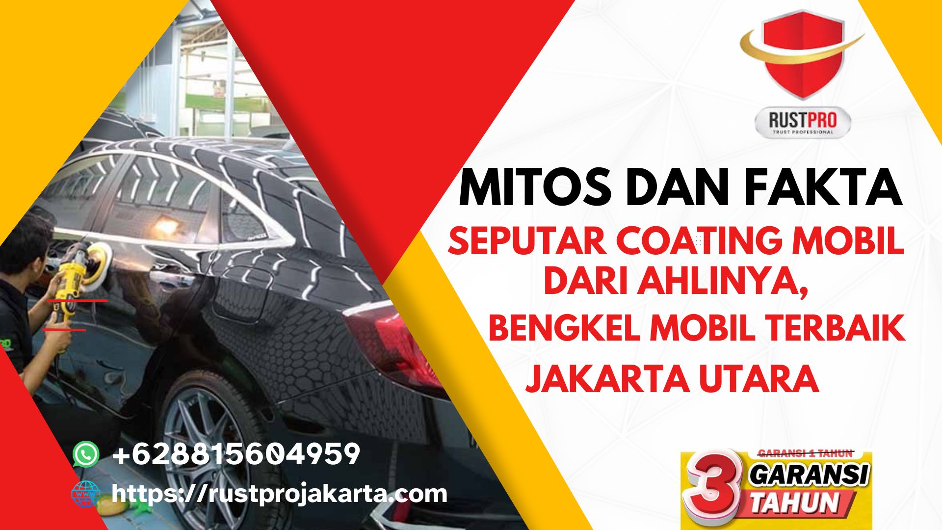 Mitos dan Fakta seputar Coating Mobil dari Ahlinya, Bengkel Mobil Terbaik Jakarta Utara