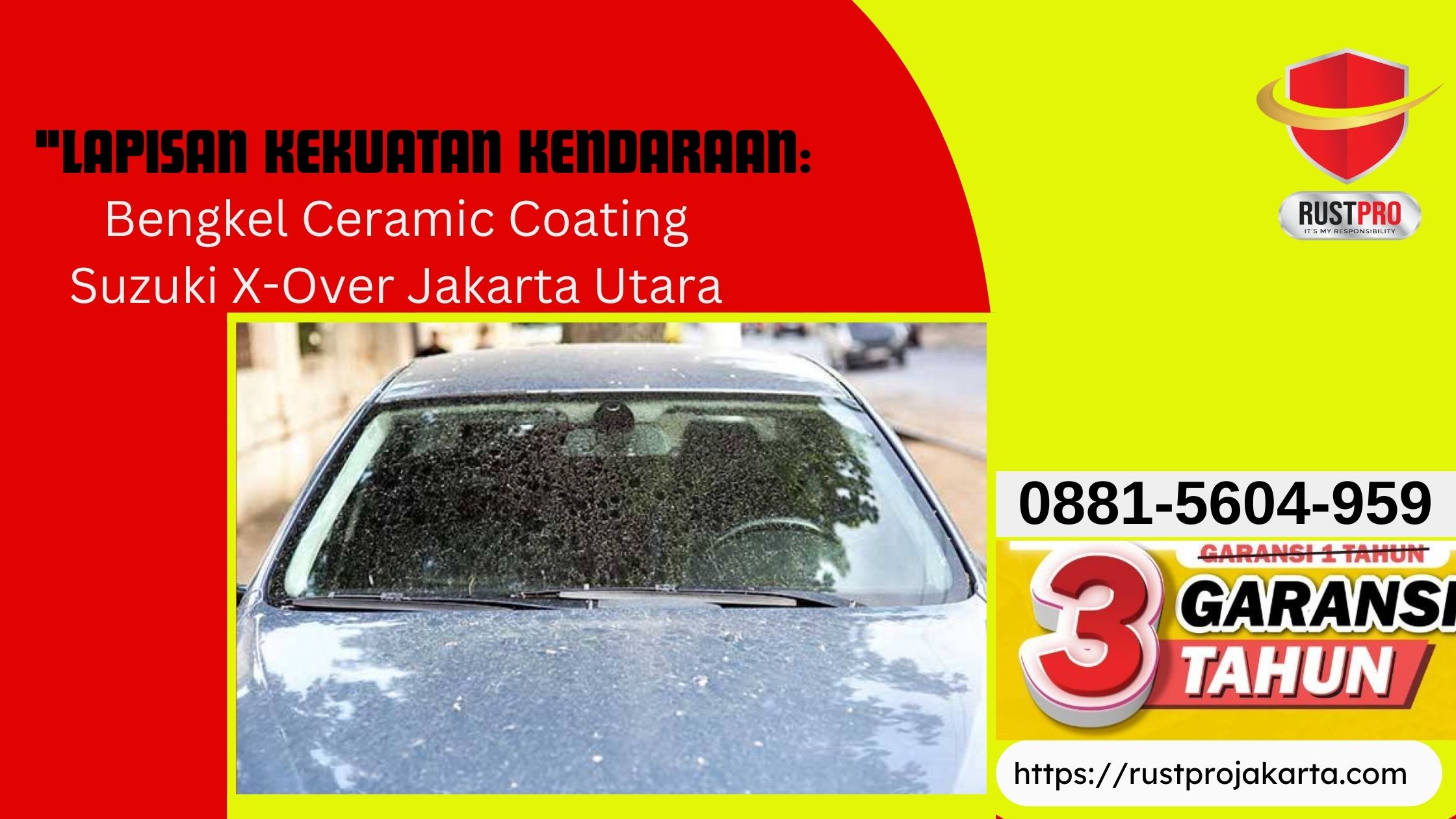 "Lapisan Kekuatan Kendaraan: Bengkel Ceramic Coating Suzuki X-Over Jakarta Utara