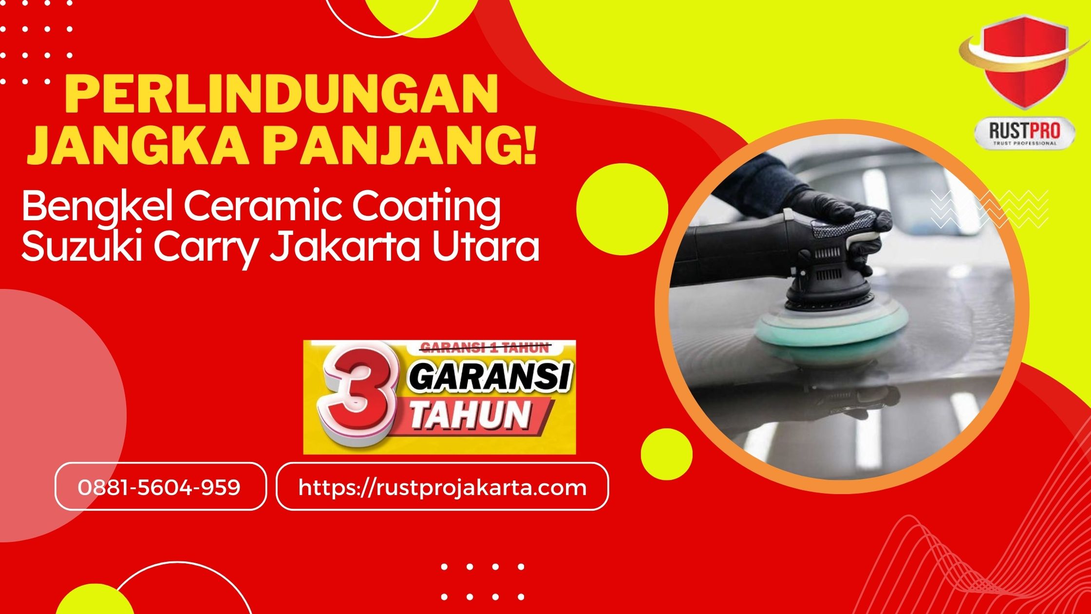 Perlindungan Jangka Panjang! Bengkel Ceramic Coating Suzuki Carry Jakarta Utara