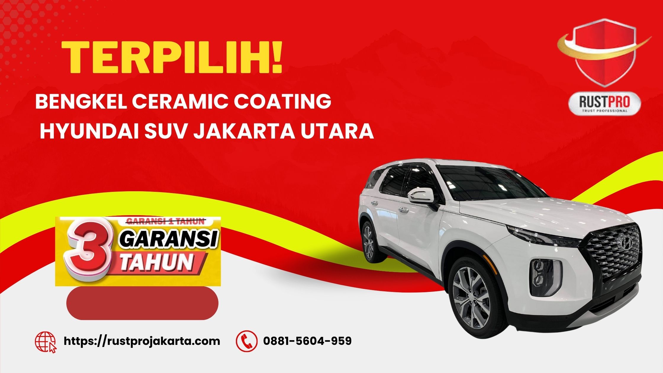 Terpilih! Bengkel Ceramic Coating Hyundai SUV Jakarta Utara