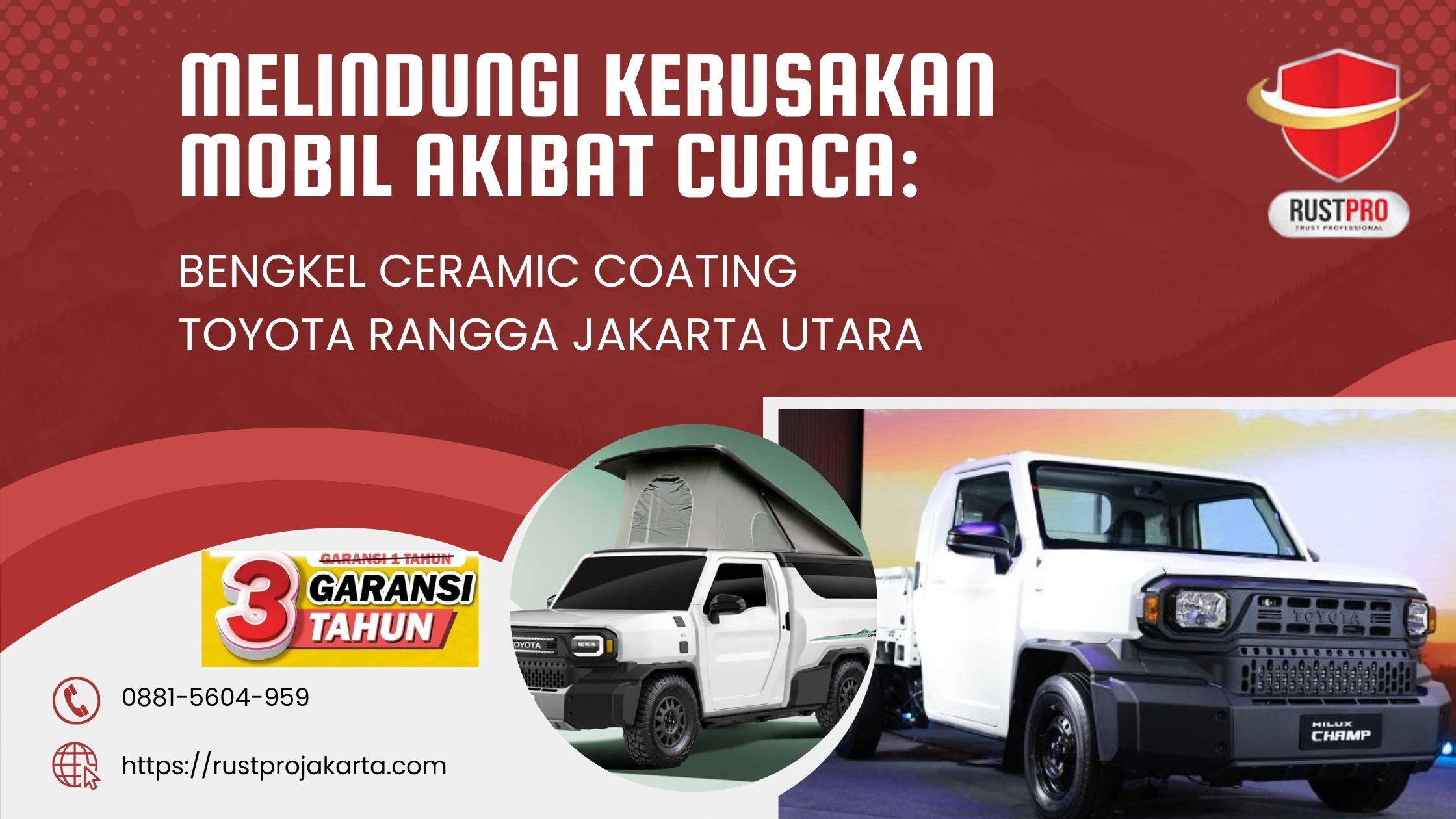 Melindungi Kerusakan Mobil Akibat Cuaca: Bengkel Ceramic Coating Toyota Rangga Jakarta Utara