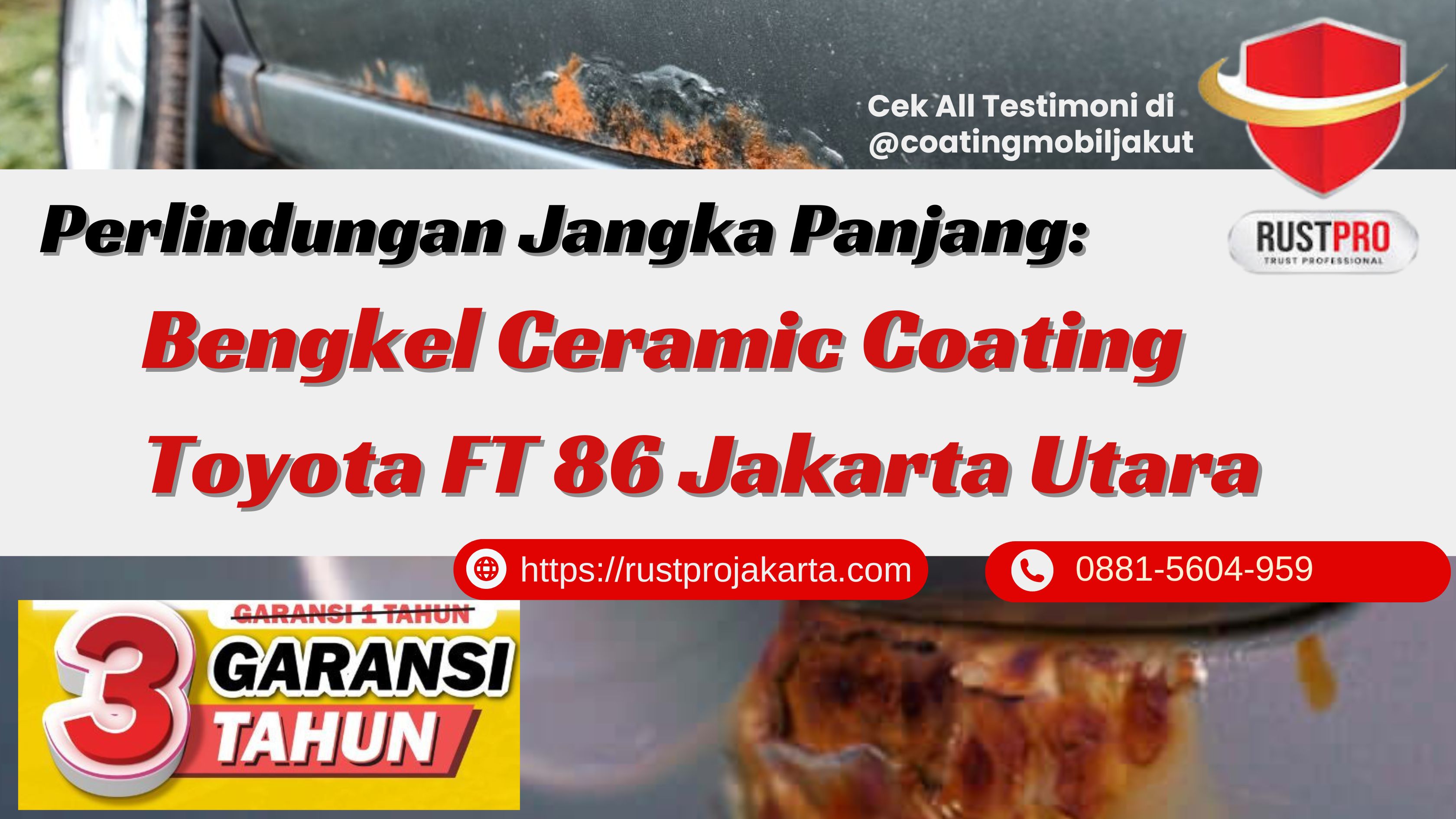 Perlindungan Jangka Panjang: Bengkel Ceramic Coating Toyota FT 86 Jakarta Utara