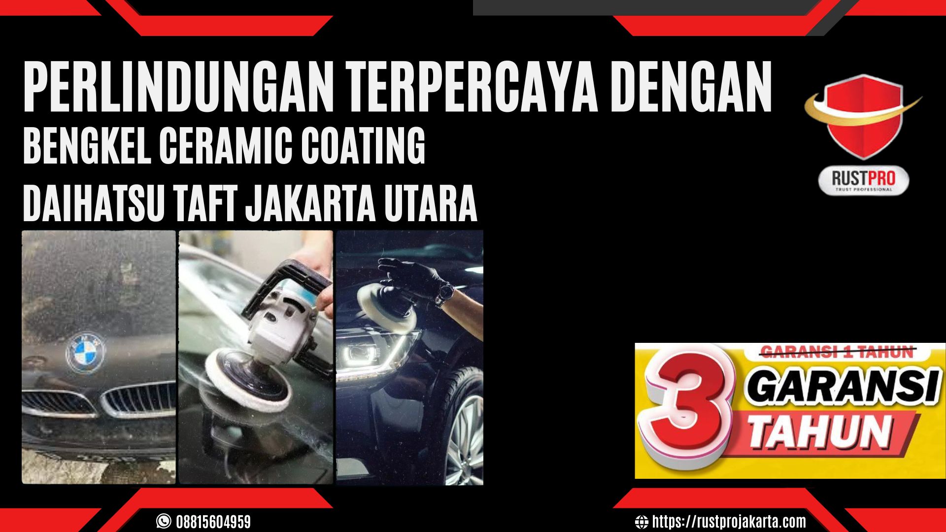 Perlindungan Terpercaya Dengan Bengkel Ceramic Coating Daihatsu Taft Jakarta Utara