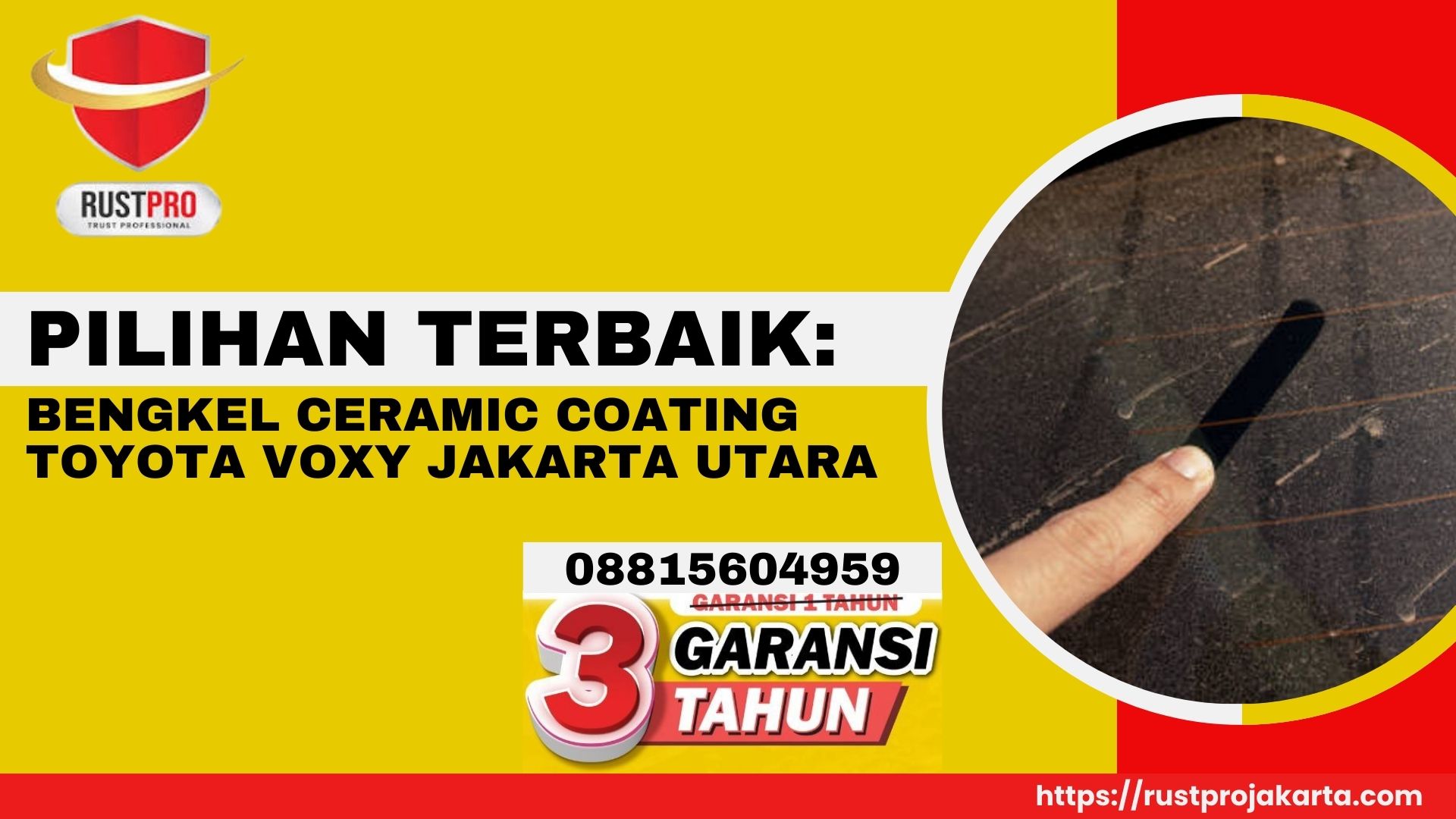 Pilihan Terbaik: Bengkel Ceramic Coating Toyota Voxy Jakarta Utara