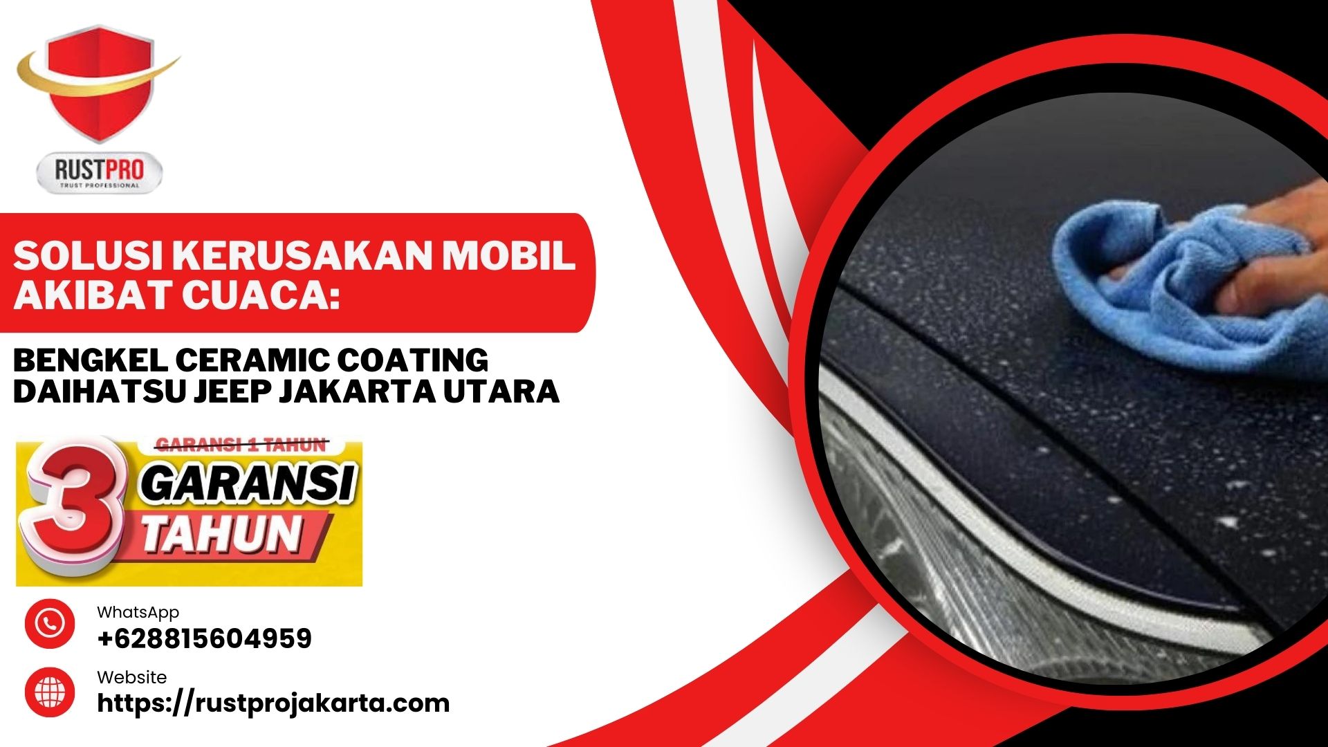 Solusi Kerusakan Mobil Akibat Cuaca: Bengkel Ceramic Coating Daihatsu Jeep Jakarta Utara