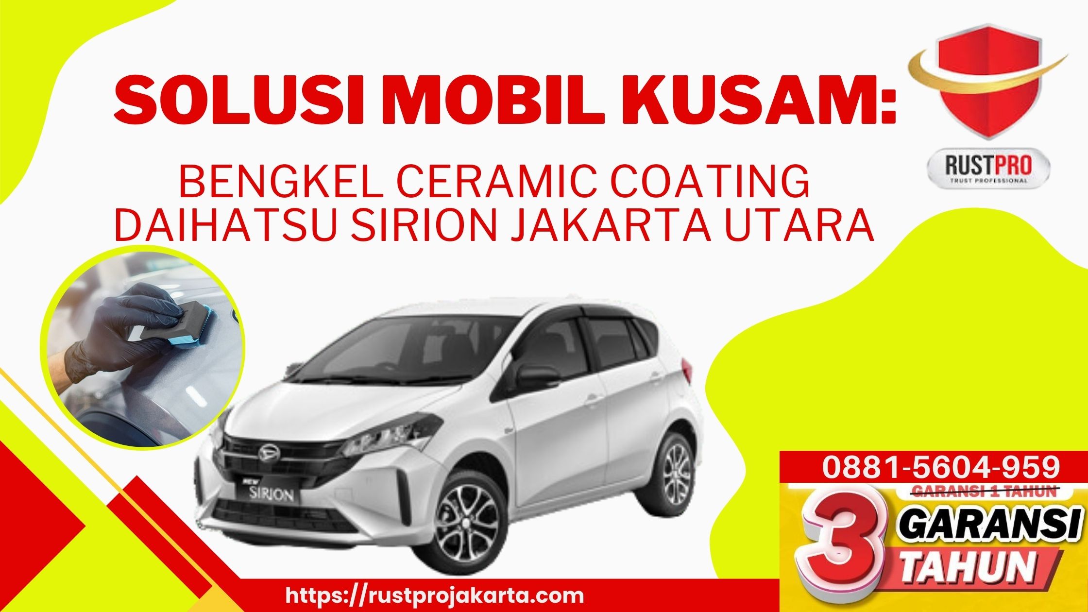 Solusi Mobil Kusam: Bengkel Ceramic Coating Daihatsu Sirion Jakarta Utara