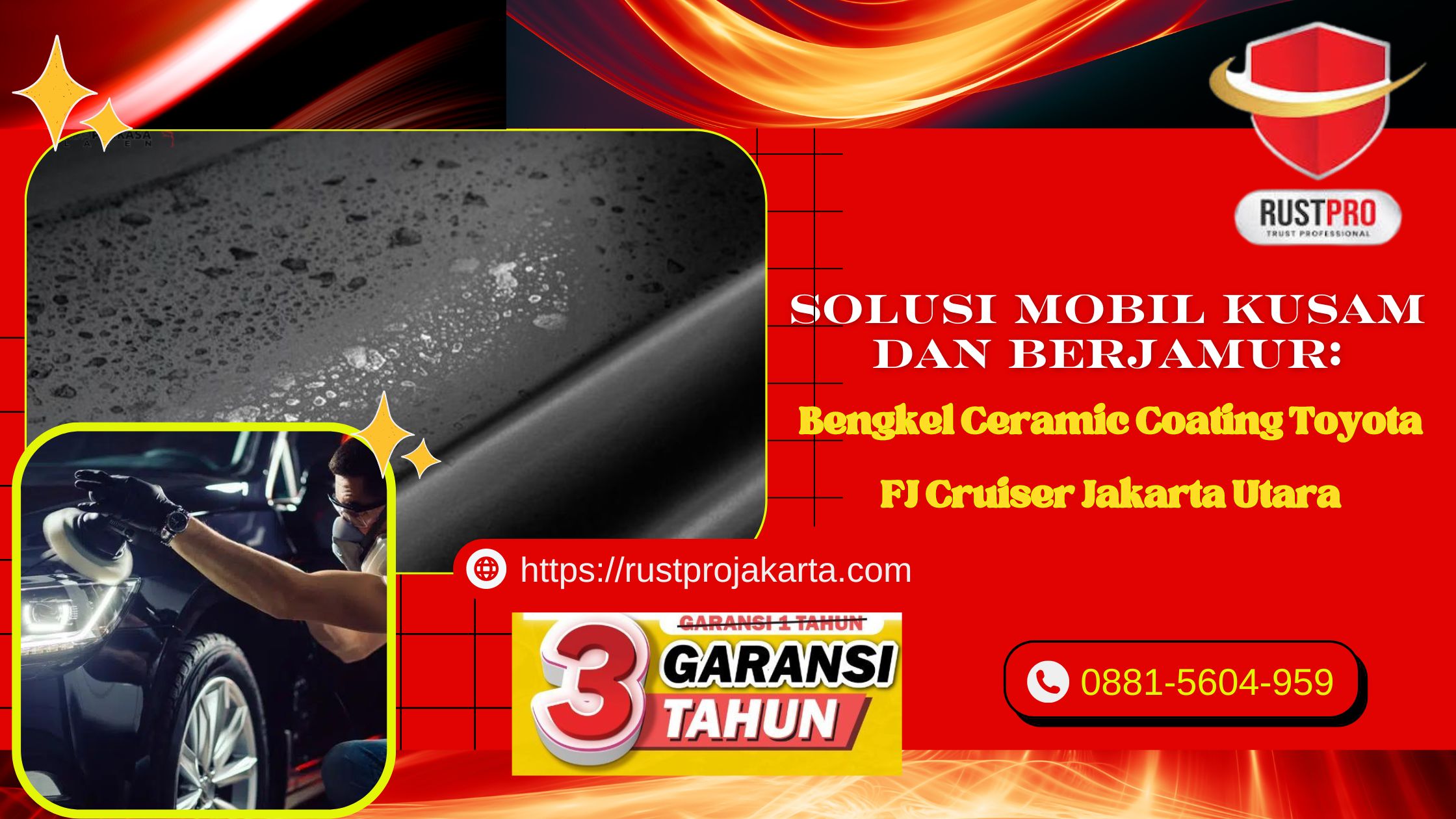 Solusi Mobil Kusam dan Berjamur: Bengkel Ceramic Coating Toyota FJ Cruiser Jakarta Utara