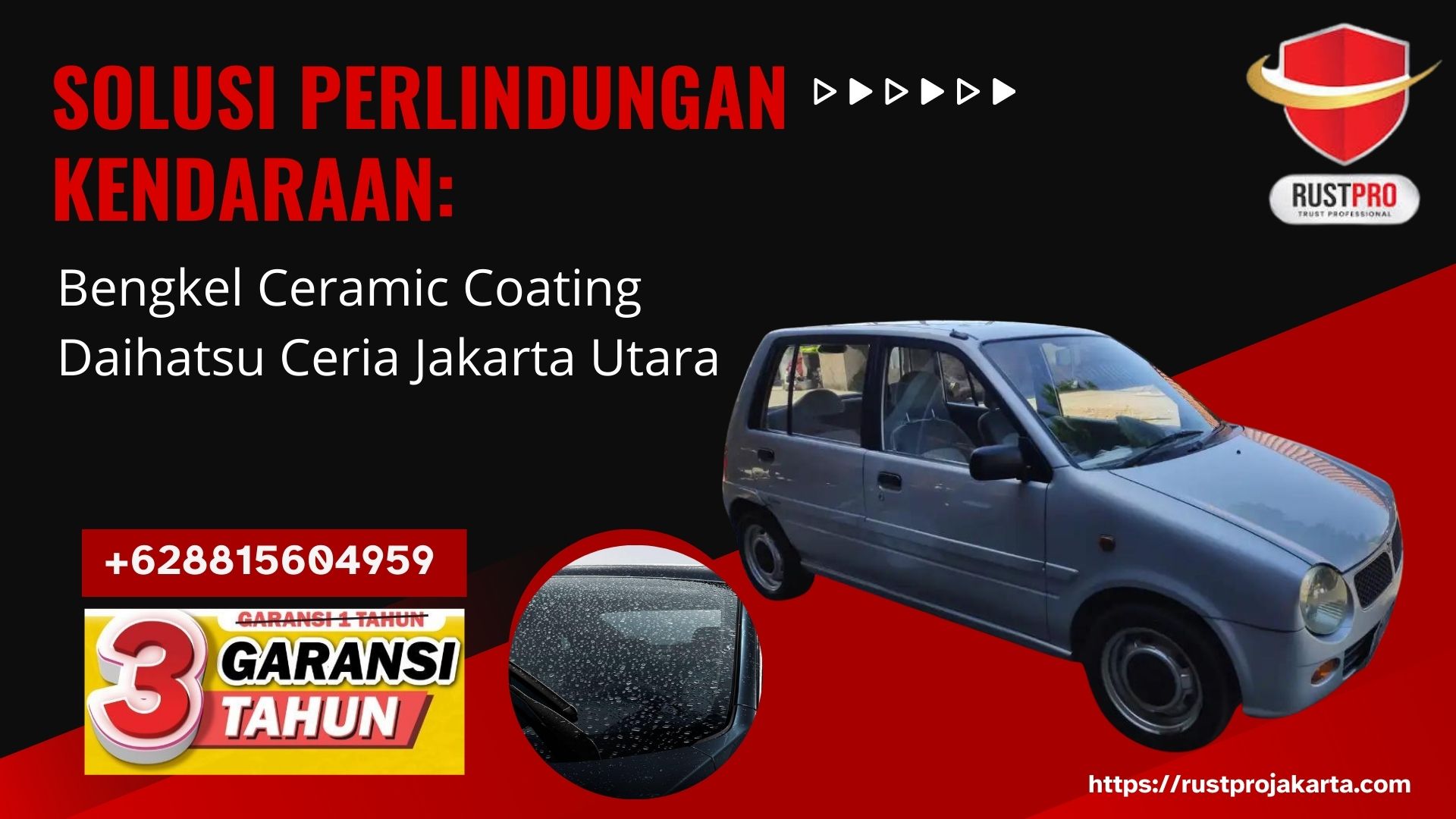 Solusi Perlindungan Kendaraan: Bengkel Ceramic Coating Daihatsu Ceria Jakarta Utara