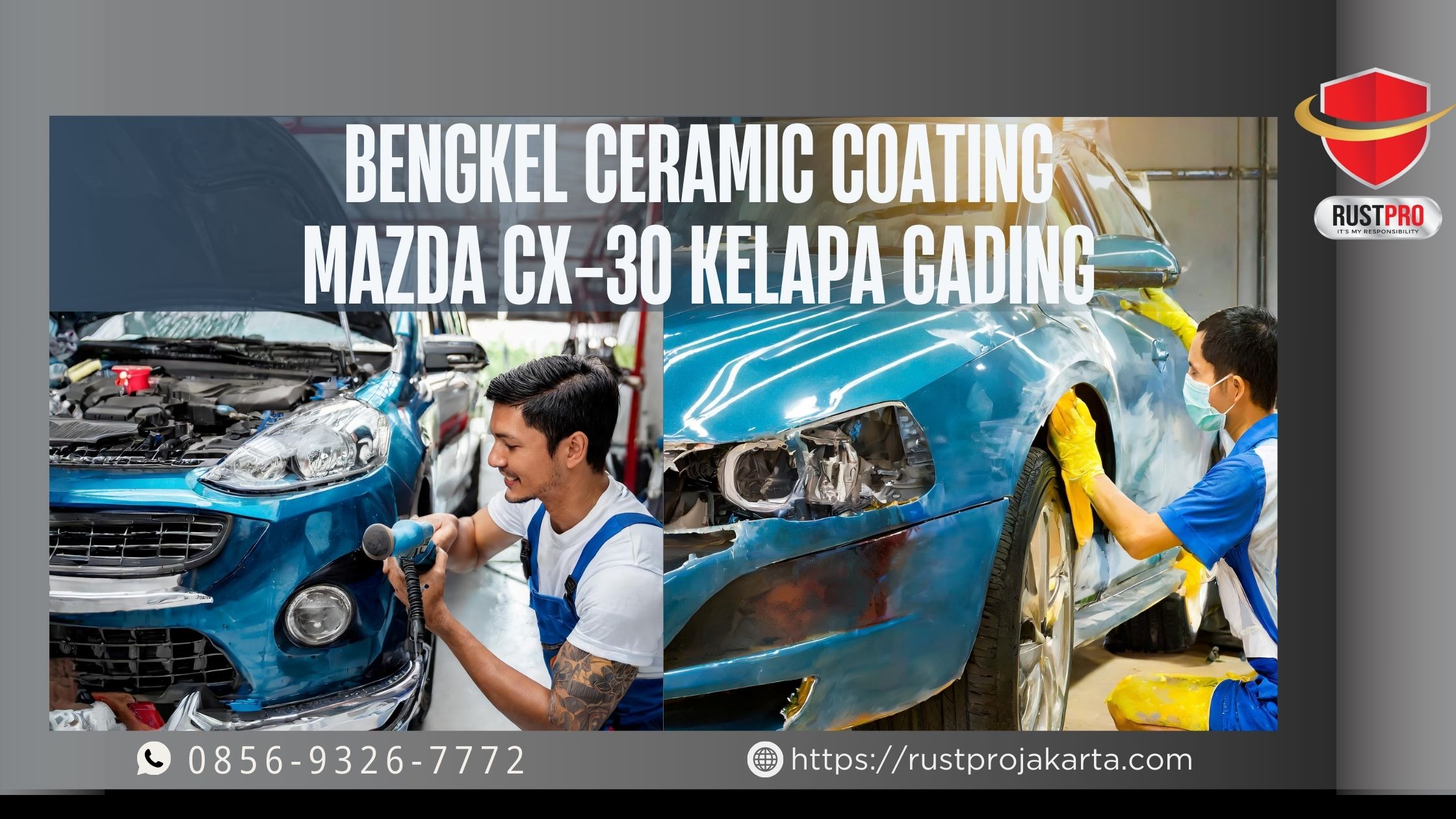 Bengkel Ceramic Coating Mazda CX-30 Kelapa Gading