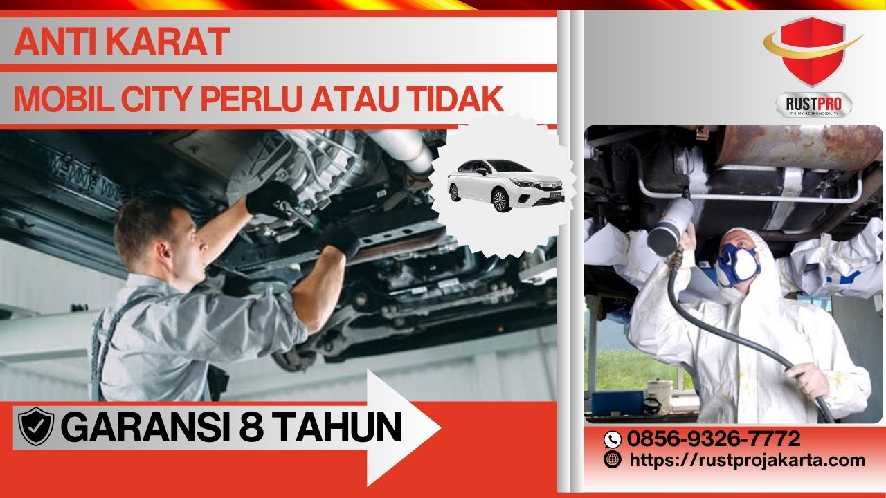 Anti Karat Mobil City Perlu Atau Tidak